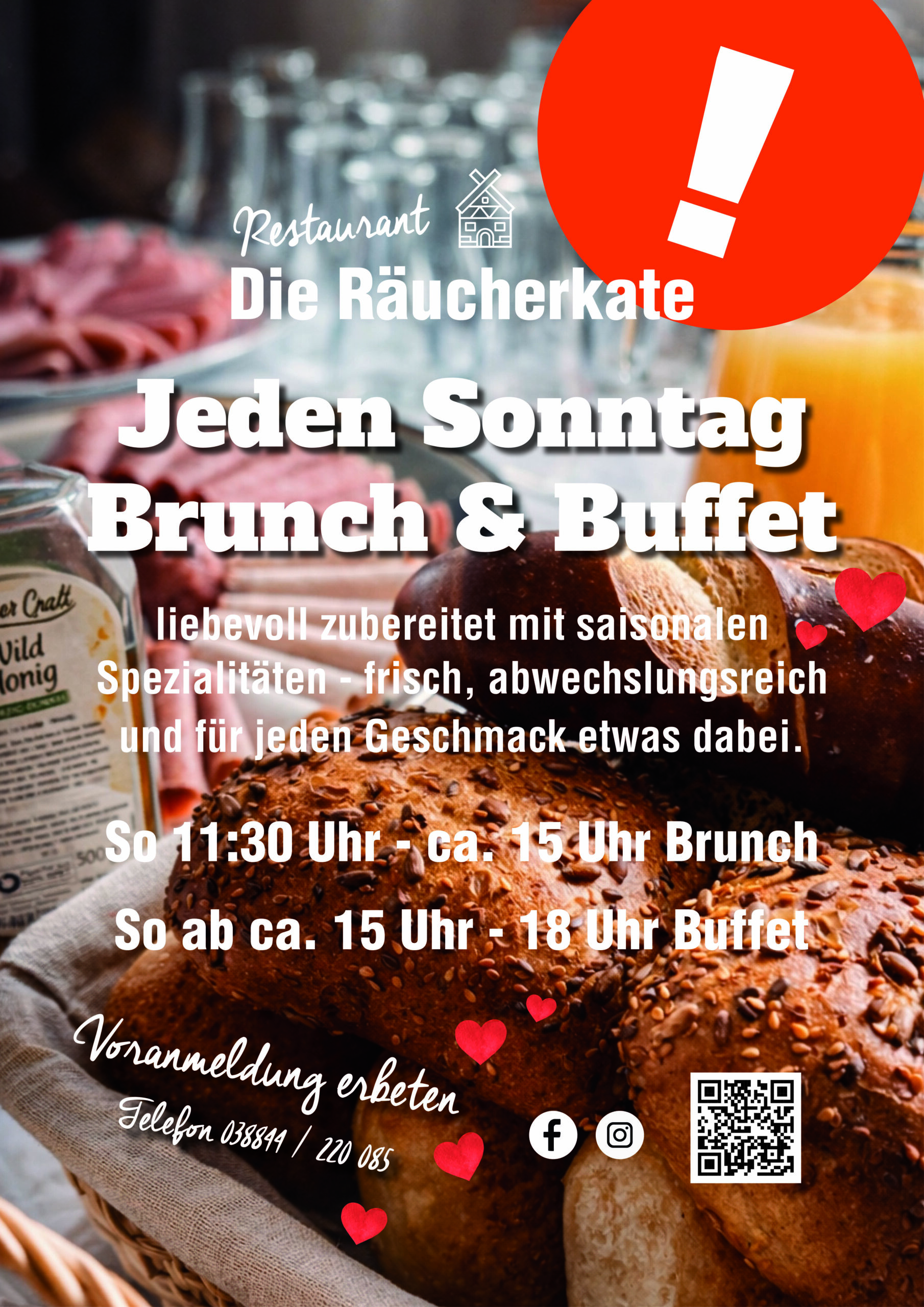 Jeden Sonntag wird in Der Räucherkate gebruncht und anschließend gibt es ein leckeres Buffet. Flyer mit Brötchen, Honig, Saft und Aufschnitt.